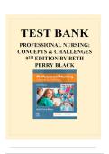 Test Bank for Professional Nursing Concepts & Challenges 9th Edition by Beth Black &ndash; Complete Practice Questions Resource