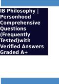 IB Philosophy  Personhood Comprehensive Questions &lpar;Frequently Tested&rpar;with Verified Answers Graded A&plus;