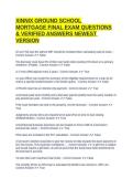 XINNIX GROUND SCHOOL MORTGAGE FINAL EXAM QUESTIONS & VERIFIED ANSWERS NEWEST VERSION