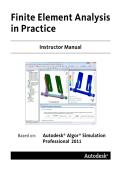 Instructor Manual for Finite Element Analysis in Practice