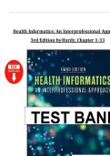 Test Bank for Health Informatics&colon; An Interprofessional Approach &lpar;3rd Edition&comma; 2024&rpar; by Ramona Nelson&comma; Nancy Staggers&comma; and Karen Hardy &vert; Complete Chapters 1&ndash;33 &vert; Exam Prep 2025&ndash;2026