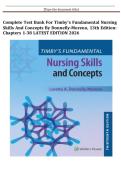 Complete Test Bank for Timby&rsquo;s Fundamental Nursing Skills and Concepts by Donnelly-Moreno&comma; 13th Edition&colon; Chapters 1-38