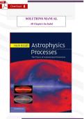 Astrophysics Processes&colon; The Physics of Astronomical Phenomena &lpar;Hale Bradt&comma; 2008 Edition&rpar; &ndash; Verified Solutions Manual &lpar;All Chapters&comma; Step‑by‑Step Answers & Detailed Explanations&rpar;