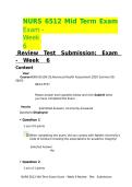 NURS 6512 Mid Term Exam Exam - Week 6 Review Test Submission