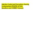 Infection Control and Precautions&colon; Nursing  Fundamentals UPDATED ACTUAL  Questions and CORRECT Answers