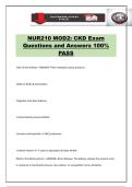 NUR210 MOD2&colon; CKD Exam Questions and Answers 100&percnt; PASS
