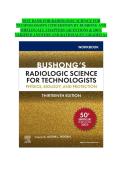 TEST BANK for Radiologic Science for Technologists&comma; 13th Edition by Bushong & Shields &mdash; Verified Questions&comma; Answers & Rationales for All Chapters A&plus;
