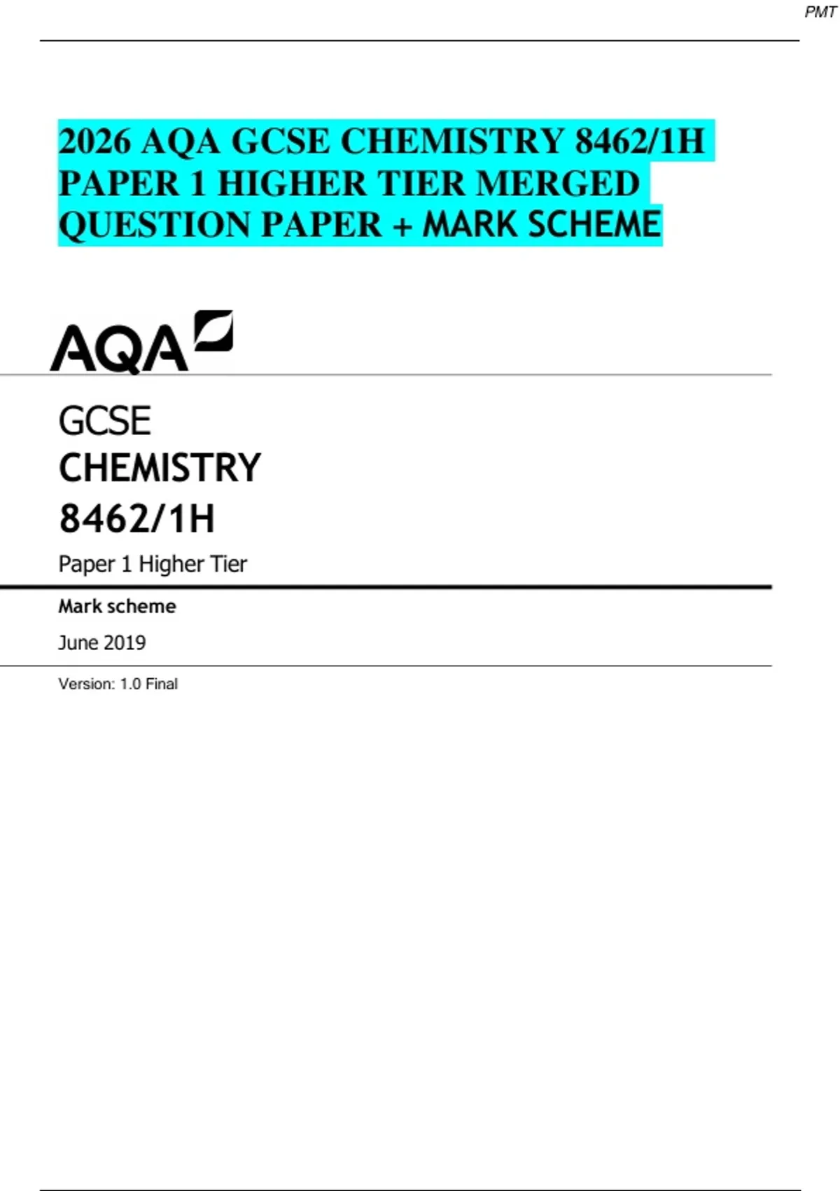 2026 AQA GCSE CHEMISTRY 8462/1H PAPER 1 HIGHER TIER MERGED QUESTION ...