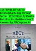 TEST BANK for ABC&rsquo;s of Relationship Selling Through Service&comma; 12th Edition by Charles Futrell &mdash; Verified Questions & Answers for All Chapters A&plus;