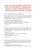 Google Professional Data Engineer &lpar;PDE&rpar; ACTUAL PRACTICE EXAM 2026&sol;2027 &vert; Verified Questions and Answers &vert; Complex Architectural Scenarios & Trade-off Analysis &vert; Exam Pass Target - A&plus; Graded