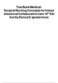 Test Bank for Medical-Surgical Nursing&colon; Concepts for Interprofessional Collaborative Care&comma; 10th Edition &ndash; Lewis et al&period; &ndash; Complete Q&A