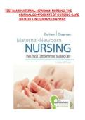 TEST BANK MATERNAL-NEWBORN NURSING&colon; THE CRITICAL COMPONENTS OF NURSING CARE 3RD EDITION DURHAM CHAPMAN