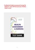 TEST BANK Health Assessment in Nursing &lpar;7TH&rpar; by Janet R Weber & Jane H Kelley Chapters 1-34 UPDATED&vert; Latest Practice Exam 100&percnt; Veri&filig;ed Answers