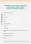 Ambulatory Care Exam 1 Questions  and Answers &lpar;100&percnt; Correct  Answers&rpar; Already Graded A&plus;