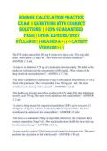 Dosage Calculation Practice EXAM 1 QUESTIONS WITH CORRECT SOLUTIONS&vert;&vert;100&percnt; GUARANTEED PASS&vert;&vert;UPDATED 2026&sol;2027 SYLLABUS&vert;&vert;GRADED A&plus;&vert;&vert;<<LATEST VERSION>>&vert;&vert;