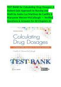TEST BANK for Calculating Drug Dosages&colon; A Patient-Safe Approach to Nursing and Math by Andra Luz Martinez de Castillo & Maryanne Werner-McCullough &mdash; Verified Questions & Answers for All Chapters A&plus;