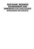 TEST BANK - BUSINESS  ENVIRONMENT AND  CONCEPTS 1 TEST BANK&colon; BUSINESS  ENVIRONMENT AND CONCEPTS 