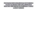 TEST BANK FOR FUNDAMENTALS OF NURSING&colon;  ACTIVE LEARNING FOR COLLABORATIVE  PRACTICE 3RD EDITION BY BARBARA L YOOST  LATEST VERSION 