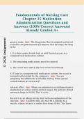 Fundamentals of Nursing Care  Chapter 35 Medication  Administration Questions and  Answers &lpar;100&percnt; Correct Answers&rpar;  Already Graded A&plus;