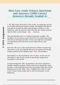 Hesi Case study Urinary Questions  and Answers &lpar;100&percnt; Correct  Answers&rpar; Already Graded A&plus; 