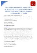 AHA Pediatric Advanced Life Support &lpar;PALS&rpar; ACTUAL EXAM QUESTIONS AND ANSWERS 2026&sol;2027  &vert; 2026 AHA CPR & ECC Guidelines &vert; Pass Guaranteed - A&plus; Graded