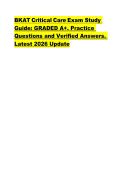 BKAT Critical Care Exam Study  Guide&colon; GRADED A&plus;&period; Practice  Questions and Verified Answers&period;  Latest 2026 Update