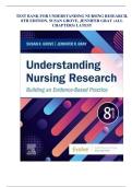 Test Bank for Understanding Nursing Research&colon; Building an Evidence-Based Practice&comma; 8th Edition &mdash; Susan K&period; Grove & Jennifer R&period; Gray &vert; 2026 Latest Update &vert; A&plus; Exam Prep