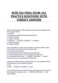 NURS 356-FINAL EXAM &lpar;ALL PRACTICE QUESTIONS&rpar; WITH CORRECT ANSWERS