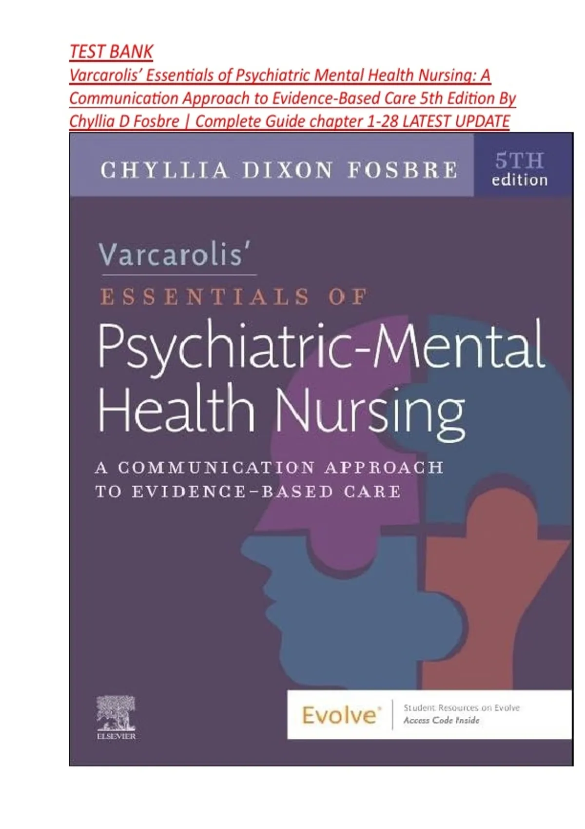 TEST BANK Varcarolis’ Essentials of Psychiatric Mental Health Nursing ...
