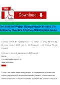 Test Bank For Project Management in Practice&comma; 7th Edition by Meredith & Shafer&comma; All 8 Chapters Covere