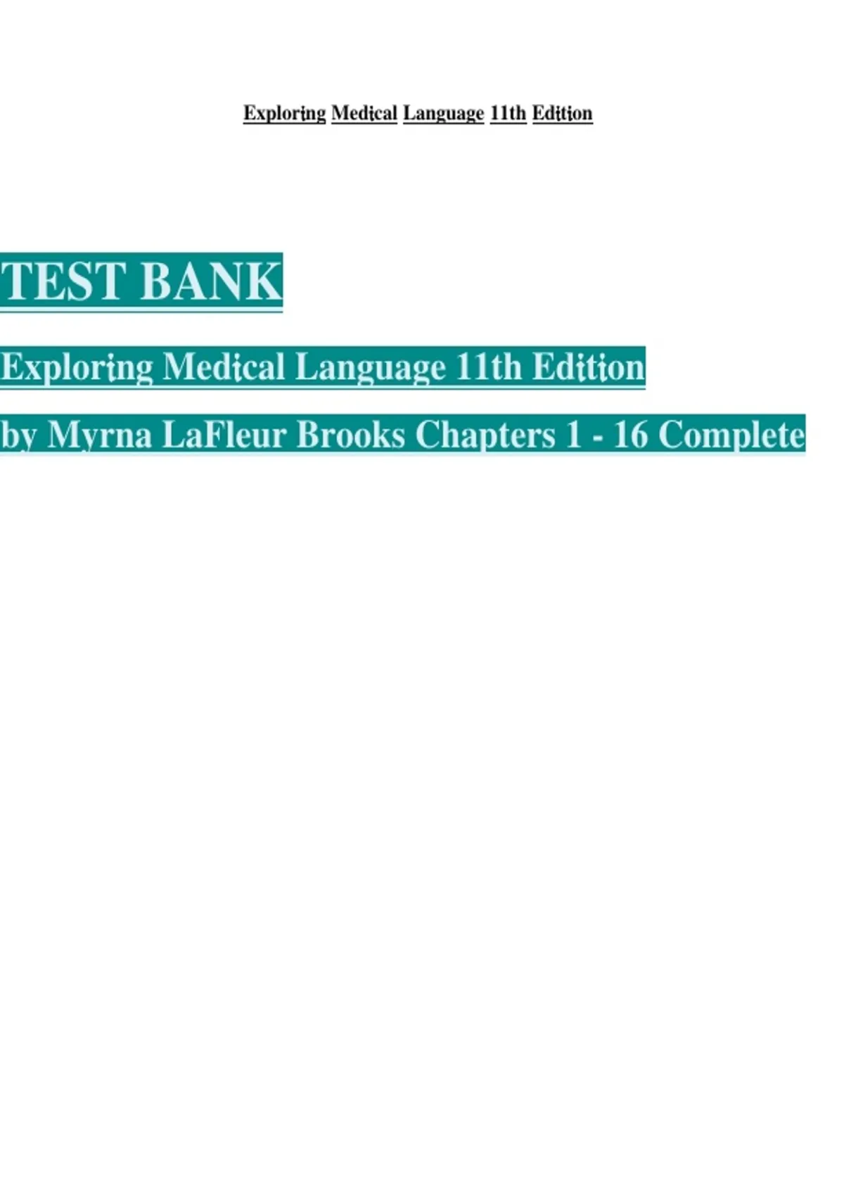 Test Bank for Exploring Medical Language 11th Edition 2026 by Myrna ...