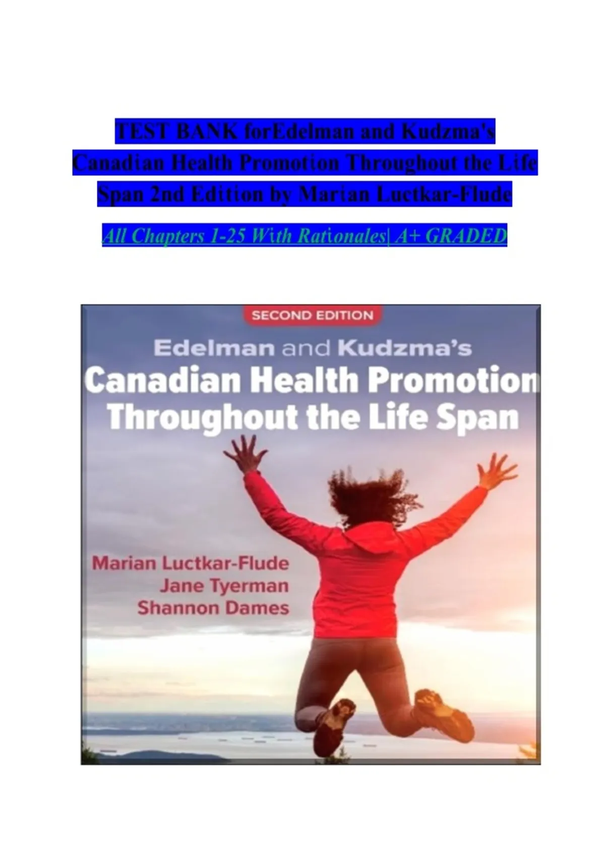 Test Bank for Edelman & Kudzma’s Canadian Health Promotion Throughout ...