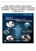 Study Guide & Answer Keys&colon; Gould's Pathophysiology for the Health Professions&comma; 7th Edition &ndash; VanMeter & Hubert - &lpar;Chapters 1&ndash;28&rpar;