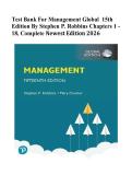 TEST BANK For Management Global&comma; 15th Edition By Stephen P&period; Robbins&comma; Verified Chapters 1 - 18&comma; Complete Newest Version GRADED A&plus; 100&percnt; VERIFIED 2026