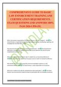 COMPREHENSIVE GUIDE TO BASIC LAW ENFORCEMENT TRAINING AND CERTIFICATION REQUIREMENTS&period; EXAM QUESTIONS AND ANSWERS 100&percnt; PASS 2026 UPDATE&period;