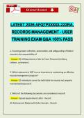 LATEST 2026 AFQTPXXXXX-222RA&comma; RECORDS MANAGEMENT - USER TRAINING EXAM Q&A 100&percnt; PASS