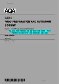 AQA GCSE FOOD PREPARATION AND NUTRITION PAPER 1 FOOD PREPARATION AND NUTRITION QUESTIONS JUNE 2025