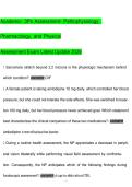 Academic- 3Ps Assessment- Pathophysiology&comma;  Pharmacology&comma; and Physical  Assessment Exam Latest Update 2026 