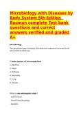 Microbiology with Diseases by Body System 5th Edition  Bauman complete Test bank questions and correct answers verified and graded A&plus;
