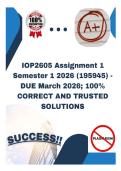 IOP2605 Assignment 1 Semester 1 2026 &lpar;195945&rpar; - DUE March 2026&semi; 100&percnt; CORRECT AND TRUSTED SOLUTIONS