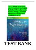 TEST BANK for Primary Care Psychiatry&comma; 2nd Edition by Robert M&period; McCarron & Glen L&period; Xiong &mdash; Verified Questions & Answers for Chapters 1&ndash;26 A&plus;