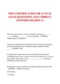 WRT CERTIFICATION 100 ACTUAL  EXAM QUESTIONS AND CORRECT  ANSWERS GRADED A&plus;