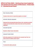 NFPA 25 ACTUAL EXAM &vert;&vert; Most Recent Exam Actual Complete Real  Exam Questions And Correct Answers &lpar;Verified Answers&rpar; &vert; Already Graded  A&plus; &vert; Guaranteed Success&excl;&excl; Newest 