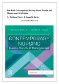 Test Bank Contemporary Nursing&colon; Issues&comma; Trends&comma; and Management 10th Edition  by Barbara Cherry & Susan R&period; Jacob Expert Verified Chapter 1-28