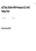 Missouri MO Valley TEST 2-2 ACTUAL EXAM ALL QUESTIONS AND CORRECT ANSWERS LATEST UPDATE THIS YEAR-JUST RELEASED&period;pdf