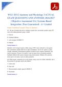 WGU D312 Anatomy and Physiology I ACTUAL EXAM QUESTIONS AND ANSWERS 2026&sol;2027 &vert; Objective Assessment OA &vert; Systems-Based Integration &vert; Pass Guaranteed - A&plus; Graded