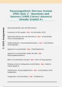 Parasympathetic Nervous System  &lpar;PNS&rpar; Quiz 2&colon;  Questions and  Answers &lpar;100&percnt; Correct Answers&rpar;  Already Graded A&plus; 