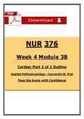NUR 376 Week 4 Module 3B Notes &lpar;2026&sol;2027&rpar; &vert; Cardiac Patho &vert; CSP &lpar;PDF&rpar;