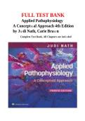 Test Bank for Applied Pathophysiology&colon; A Conceptual Approach 4th Edition &lpar;Judi Nath & Carie Braun&rpar; &ndash; Complete Chapters &vert; Updated 2026&sol;2027