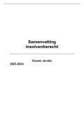 Samenvatting Insolventierecht - Bachelor jaar 3